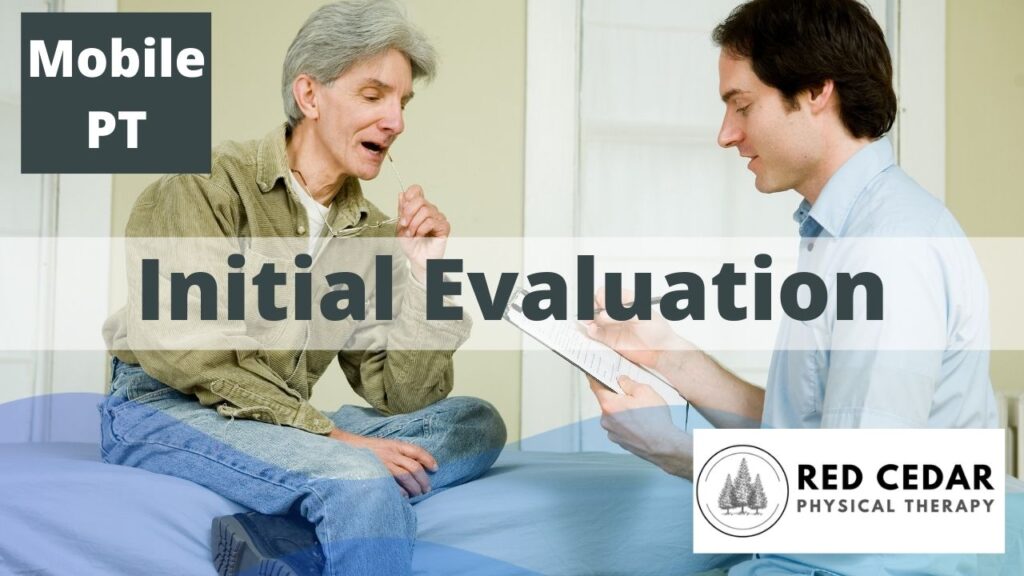 initial PT Evaluation
